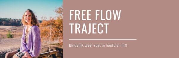 Het Free Flow Traject helpt vrouwen die vastzitten in stress, spanning en lichamelijke klachten